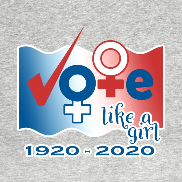 Vote Like A Girl by BottleRocket